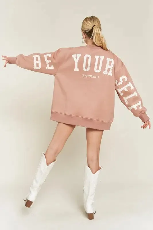 Be Yourself Oversized Fit Sweatshirt