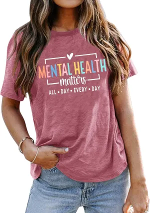 Mental Health Shirt Positive Shirts - Women Motivational Shirt Mental Health Matters Tee Mental Health Gifts