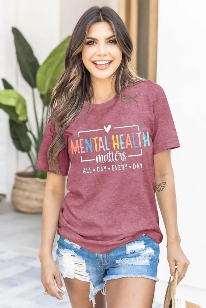 Mental Health Shirt Positive Shirts - Women Motivational Shirt Mental Health Matters Tee Mental Health Gifts
